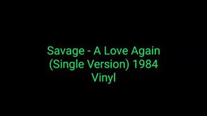 Savage - A Love Again (-Single Version) 1984 Vinyl_italo disco