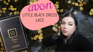 AVON LITTLE BLACK DRESS LACE 2022!!! МОЙ ОБЗОР И ОТЗЫВ!!!