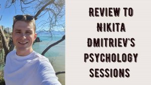 Feedback. Rhonda Day (Canada). Review to the psychology sessions from Nikita Dmitriev.