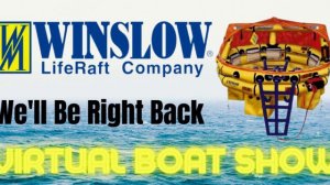 May 2021 LRSE Virtual Boat Show (Featuring Winslow Liferaft Company)