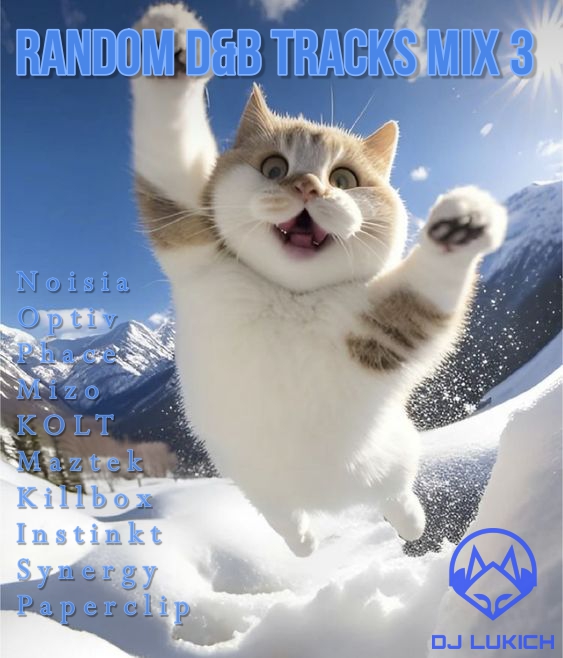 Random D&B tracks mix 3 by Lukich