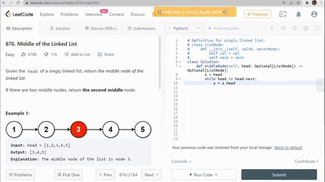 876. Middle of the Linked List | LeetCode Series Solution by using Python3 |LeetCode Series