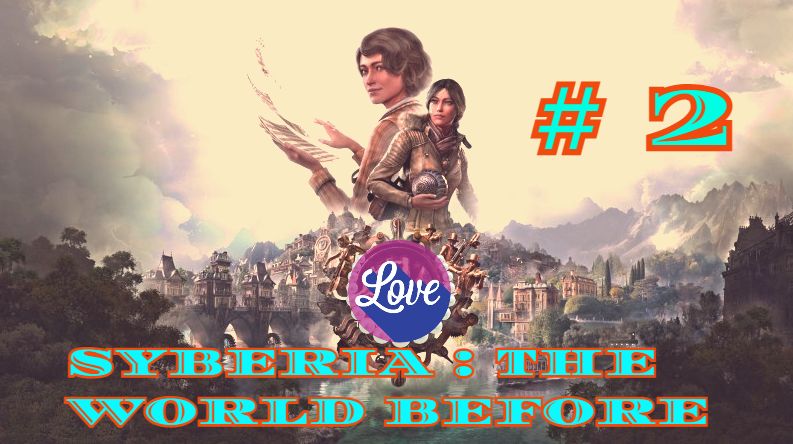 Прохождение before truth. Syberia: the world before геймплей. syberia the world before музыкальная площадь. world of quest метро. syberia the world before карта войск.