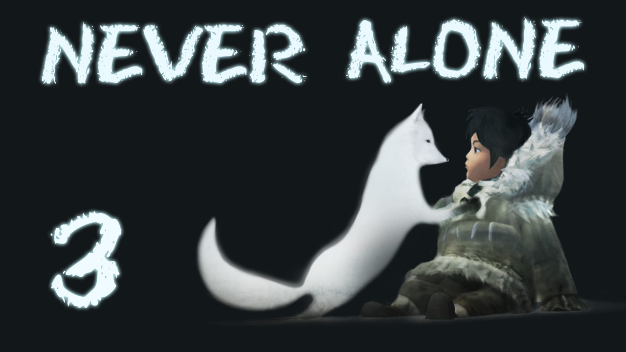 Never Alone (Kisima Ingitchuna) - Кооператив - Прохождение игры на русском [#3] | PC (2014 г.)