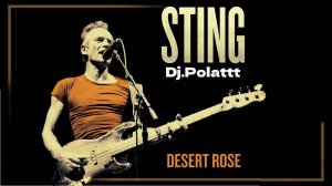 Sting - Desert Rose (DJ.Polattt 80's Remix)