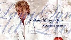 Rod Stewart - ♫ Auld Lang Syne ♫