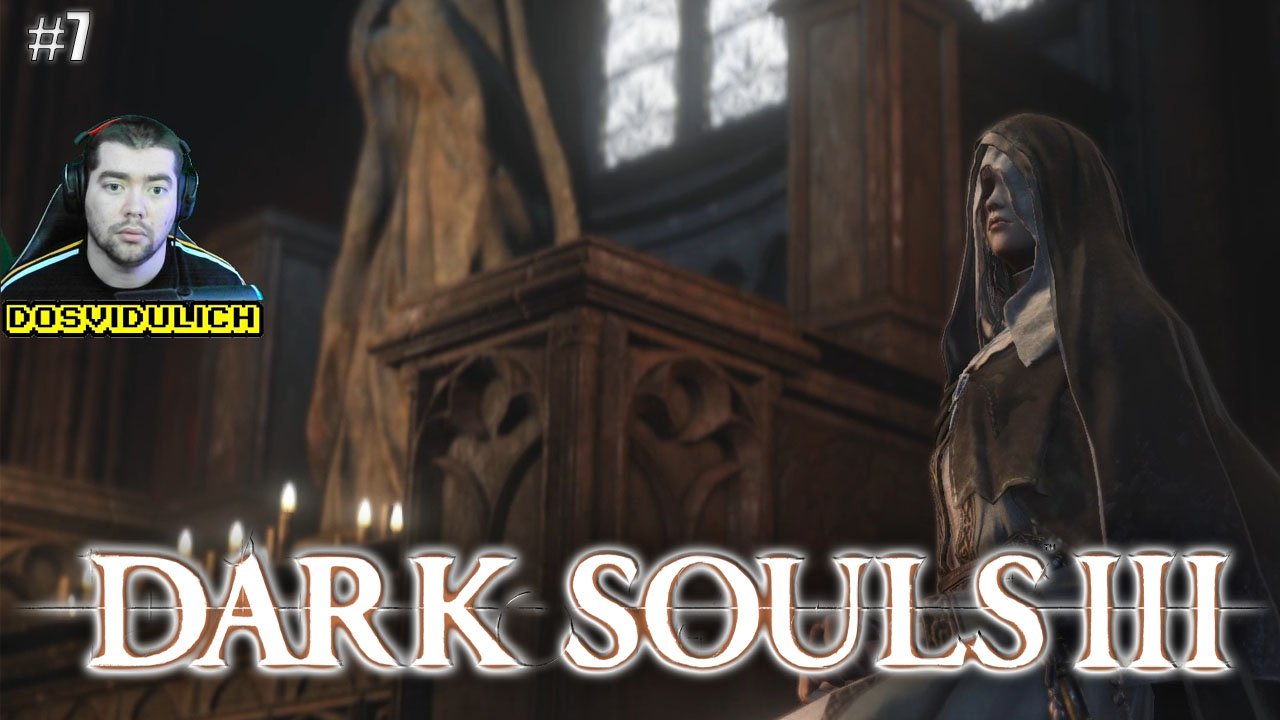 Первое ДЛС на 50 лвл ★ Dark Souls III #7