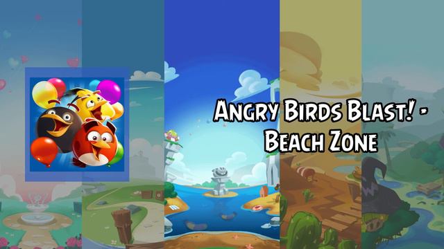 Angry Birds Blast! Soundtrack | Beach Zone | ABSFT смотреть онлайн