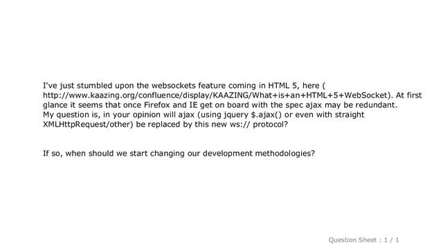 HTML : Will websockets in HTML 5 replace ajax for partial page refreshes? смотреть онлайн