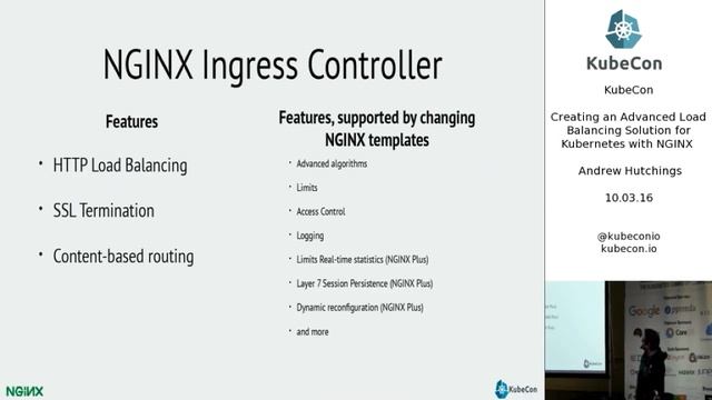 Day 1, Creating an Advanced Load Balancing Solution for Kubernetes with NGINX; KubeCon EU 2016 смотреть онлайн