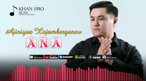 Ajiniyaz Xojambergenov - Ana / Ажинияз Хожамбергенов - Ана