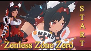 СТАРТ И ПЕРВЫЕ ЛЕГЕНДАРКИ Zenless Zone Zero 【Zenless Zone Zero】