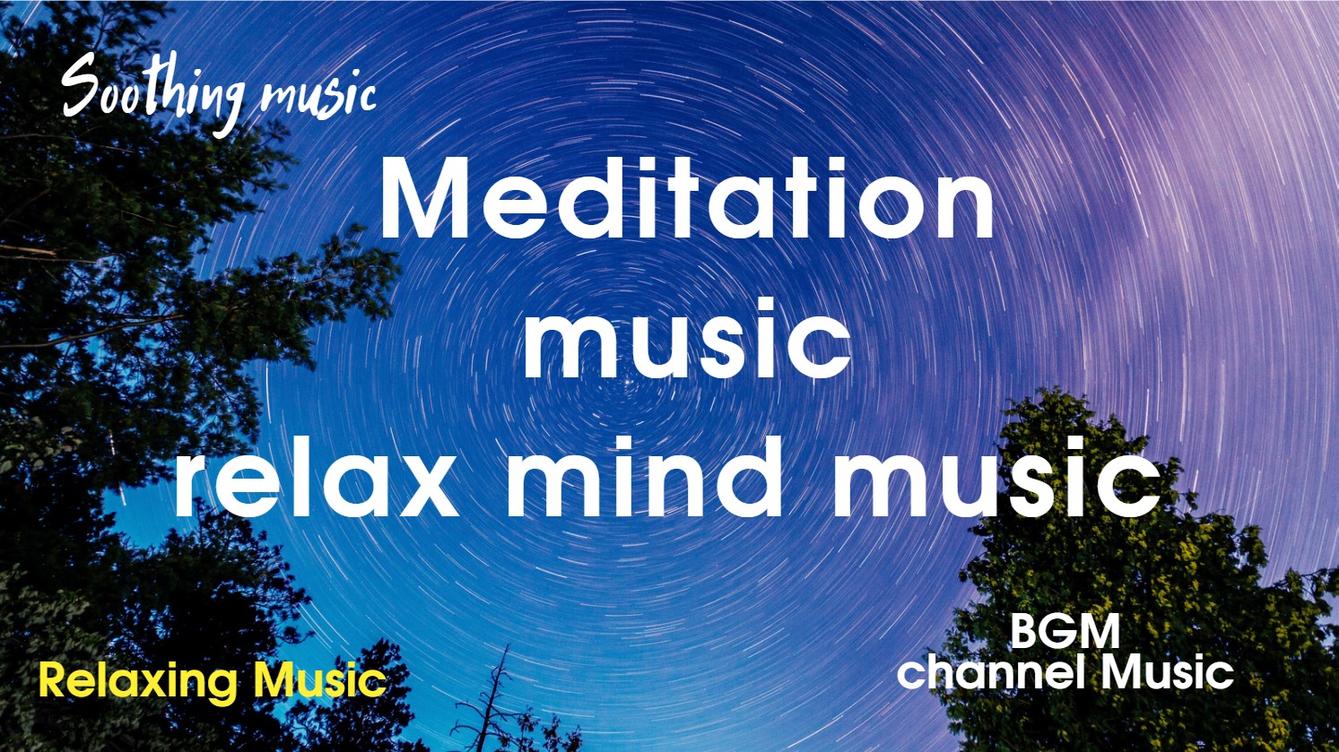 ?Музыка для медитации, расслабляющая музыка для разума ? Музыка для сна и релаксации