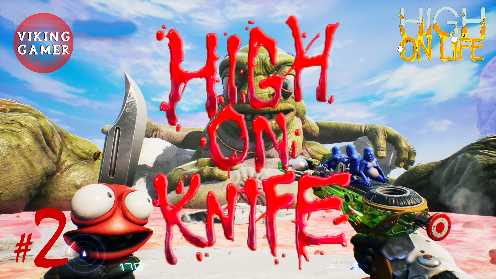 Прохождение  High on Knife DLC от High on Life. Часть 2