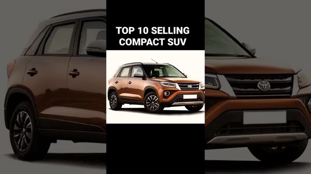 TOP 10 SELLING COMPACT SUV #motorwheels