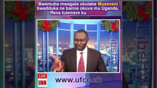 Ffena tusabe FEDERO, mulabe Museveni bwadduka mu Uganda.