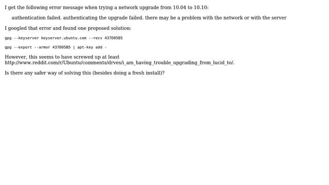 Ubuntu: "Authentication failed" when trying to upgrade from 10.04 to 10.10 смотреть онлайн