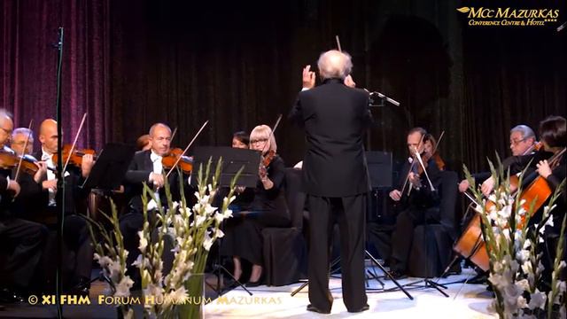 XI Forum Humanum Mazurkas-P.Czajkowski-Serenada op.48-dyr.M.Sewenelegia Orkiestra Kameralna F.N