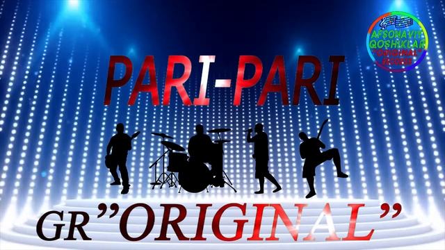 Gruppa Original-Pari-Pari | группа Оригинал-Пари-Пари
