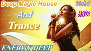 Dj Maloi -Vol.4 ☊ Deep Magic House and Trance Mix-Video Full HD