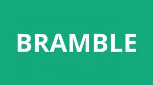 How To Pronounce Bramble - Pronunciation Academy