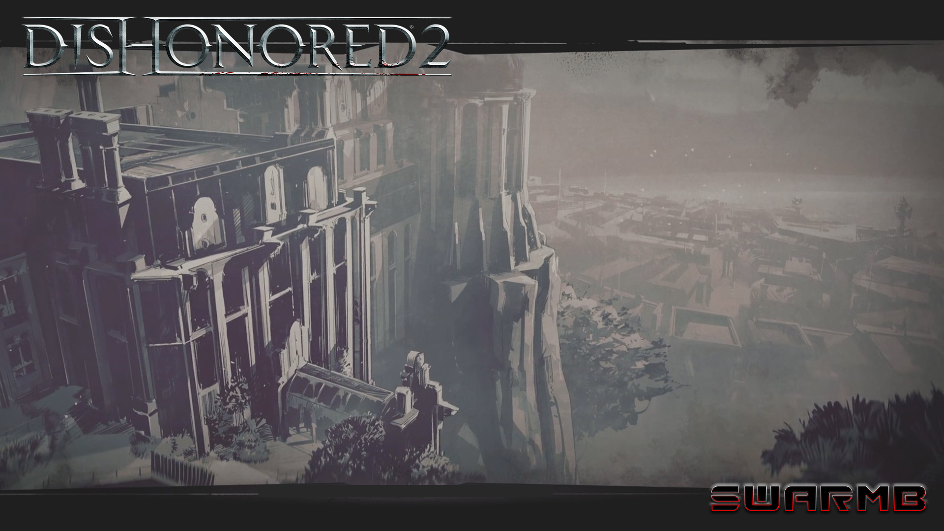 Dishonored 2 ➪ # 12) Верхняя Авента