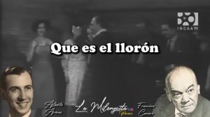 El Lloron (Milonga 1950) Alberto Arenas con la Orquesta de Francisco Canaro