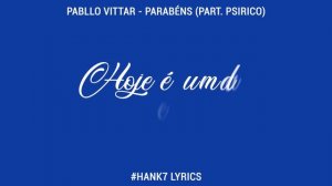 Pabllo Vittar - Parabéns part Psirico 🎵 ( lyric ) hank7