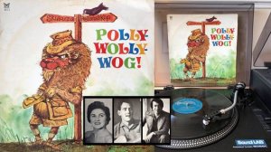 Doris Brasch & Ronnie Wilson with Dan Hill Orchestra - Polly-Wolly-Wog! Side 1