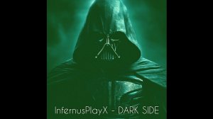 InfernusPlayX - DARK SIDE (Speed Up)