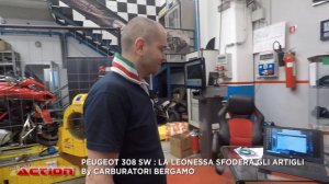 PEUGEOT 308 SW : LA LEONESSA SFODERA GLI ARTIGLI By CARBURATORI BERGAMO