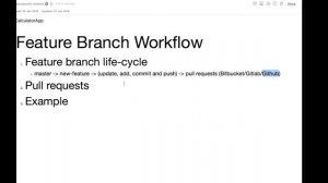 CalculatorApp - git - part 2 - Feature Branch Workflow, GitHub and Pull Request