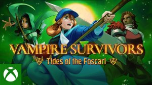 Vampire Survivors: Tides of the Foscari доступно сейчас (13.4.2023)