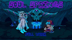 Friday Night Funkin' Soul Springs DEMO