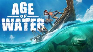 Age of Water: The First Voyage - Водный Мир