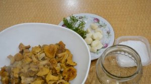 Как солить лисички!!!Очень вкусно и просто. Проверенный рецепт!!!