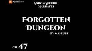 Forgotten Dungeon - Ch.45 - 49  | Fantasy Dungeon Core