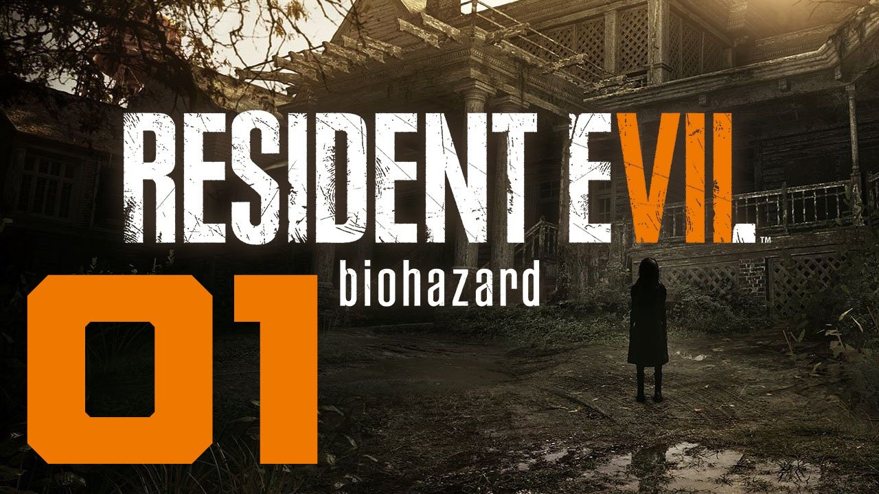 RESIDENT EVIL 7 biohazard Gold Edition. Серия 01