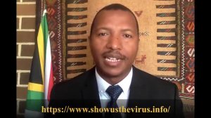 South Africa With A Message To The World - "Show Us The Virus"