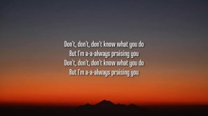 Rita Ora - Praising You (Lyrics) Ft. FatboySlim