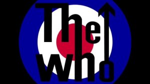 The Who - Love reign over me