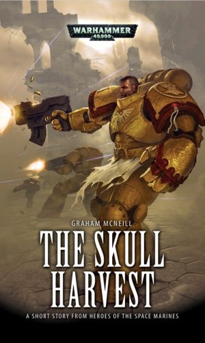 Грэм Макнилл - "Жатва черепов" / Graham McNeill - "The Skull Harvest" (2009) by AlekseyVS