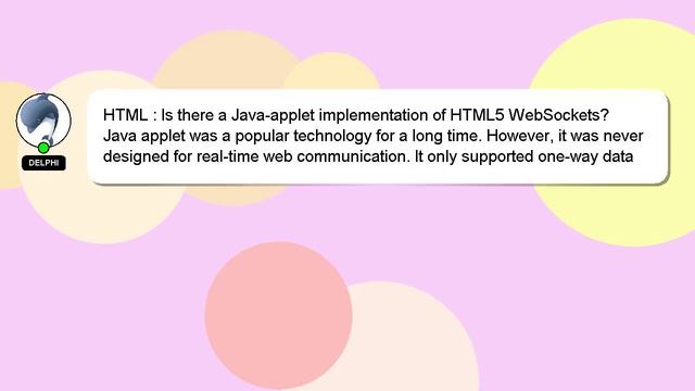 HTML : Is there a Java-applet implementation of HTML5 WebSockets?