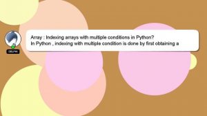 Array : Indexing arrays with multiple conditions in Python?