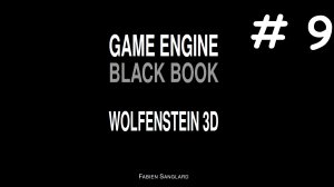 #9 Архитектура движка. Renderer. Игровой движок Wolfenstein 3D(Black Book Wolfenstein 3D).