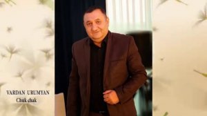 Vardan Urumyan - Chuk Chak _ 2019