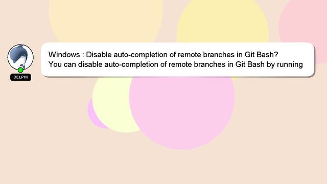Windows : Disable auto-completion of remote branches in Git Bash? смотреть онлайн