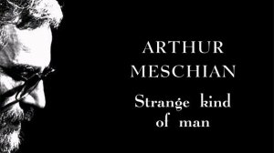 Arthur Meschian - Tarorinak mard ararac