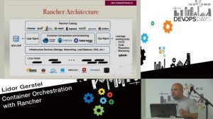 Container Orchestration with Rancher - Lidor Gerstel - DevOpsDays Tel Aviv 2017