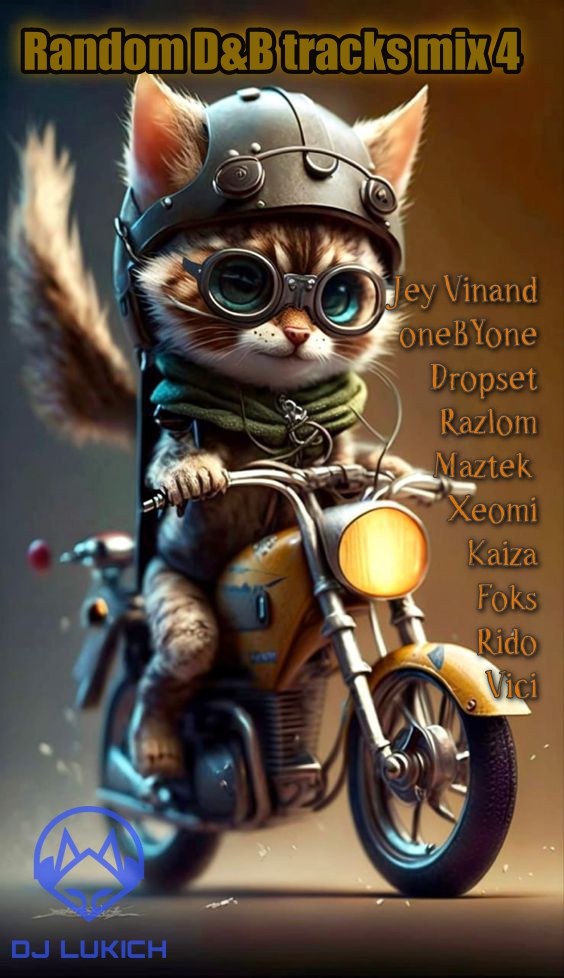 Random D&B tracks mix 4 by Lukich
